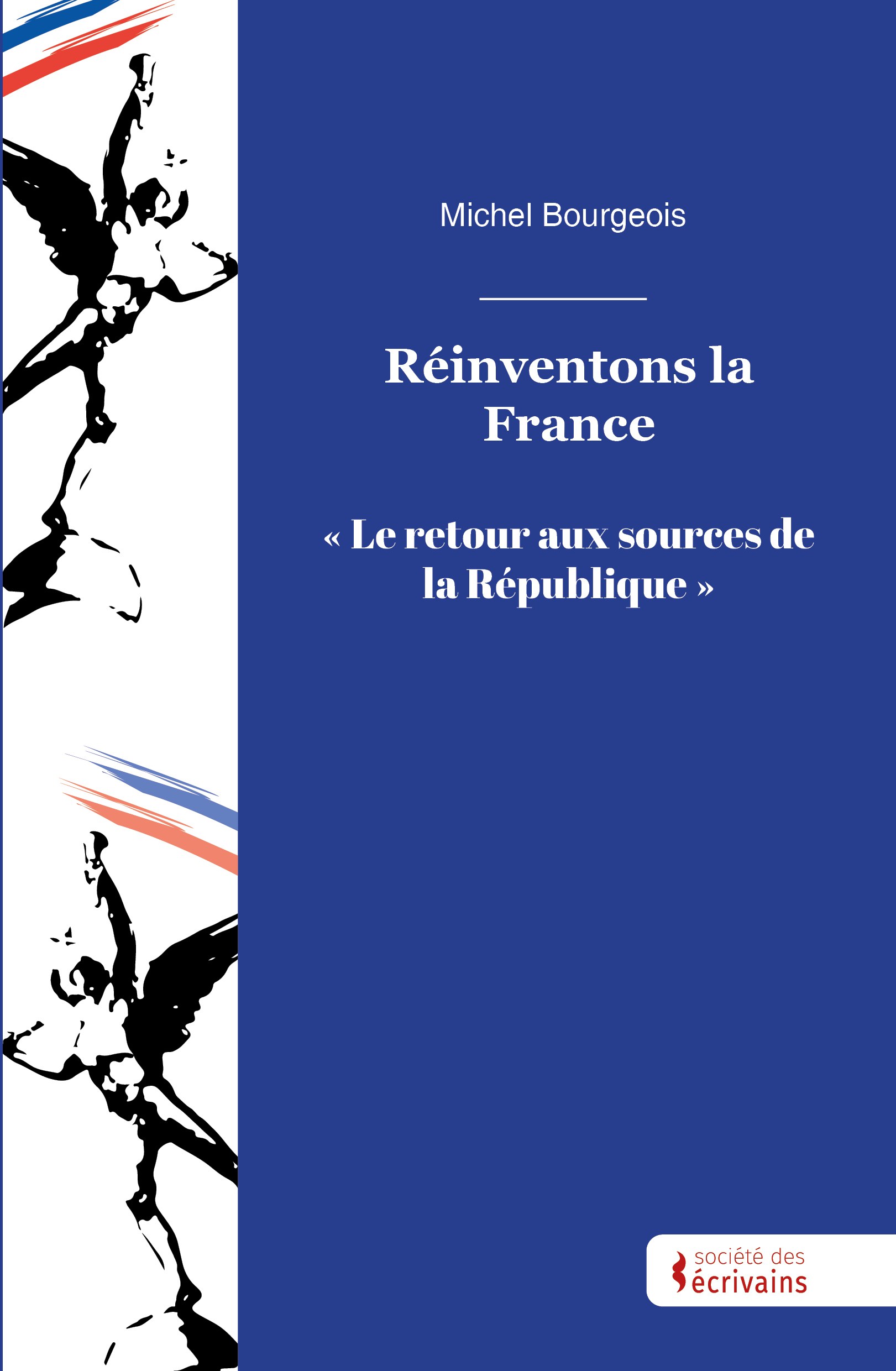 Couverture de Réinventons la France, essai de Michel Bourgeois