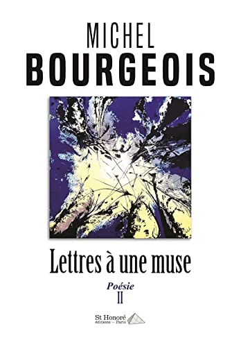 Couverture de Lettres à une muse, Poésie II
